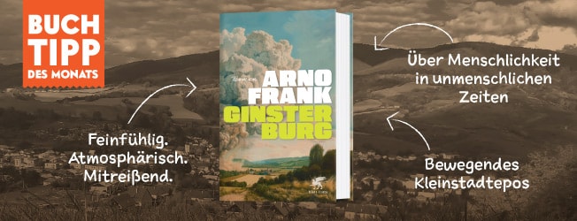 Buchtipp des Monats - Arno Frank, Ginsterburg